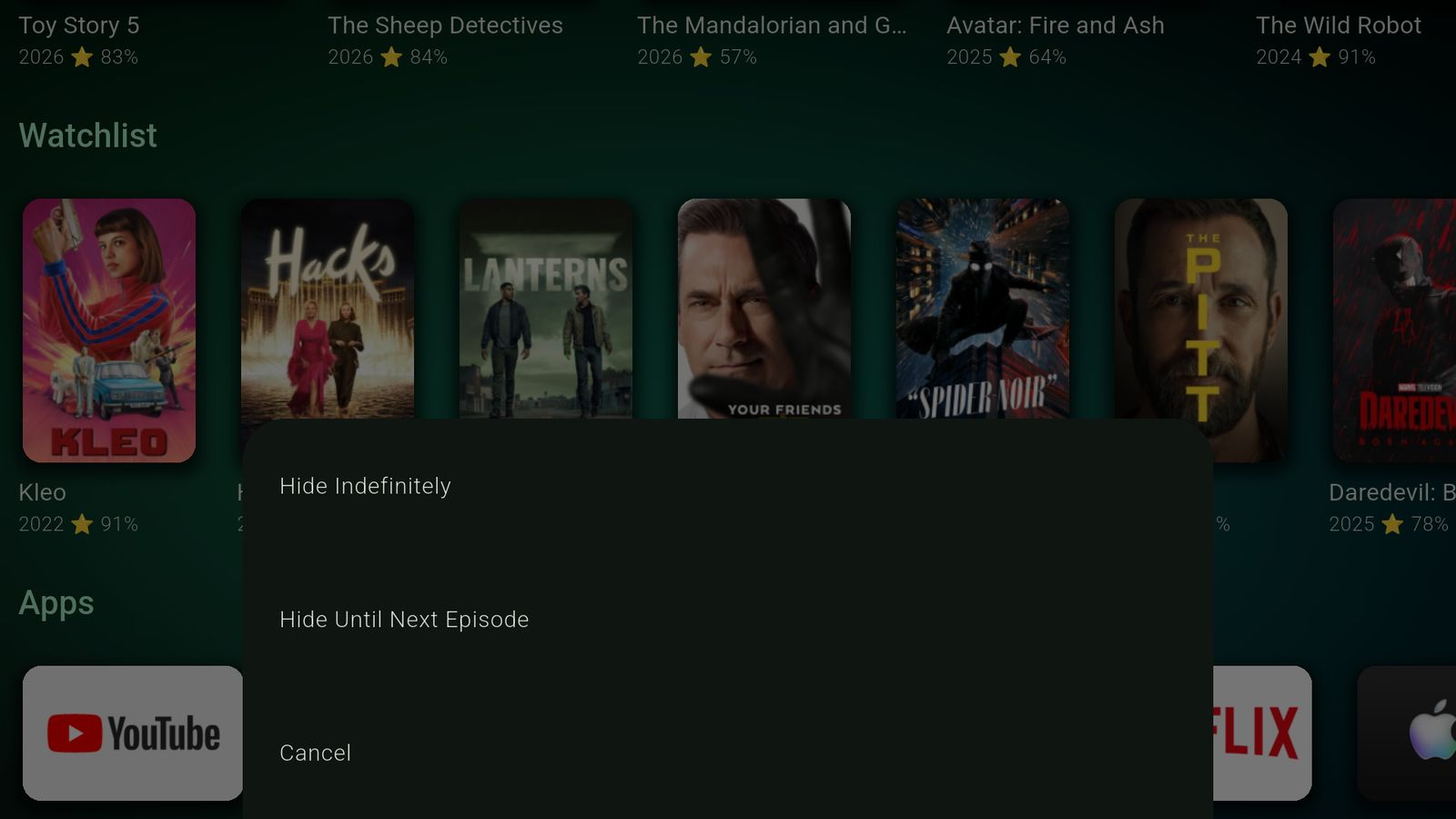 The Hide from Watchlist menu: Hide Indefinitely or Hide Until Next Episode